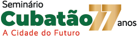 Seminário Cubatão 77 anos — A Cidade do Futuro · Grupo Costa Norte
